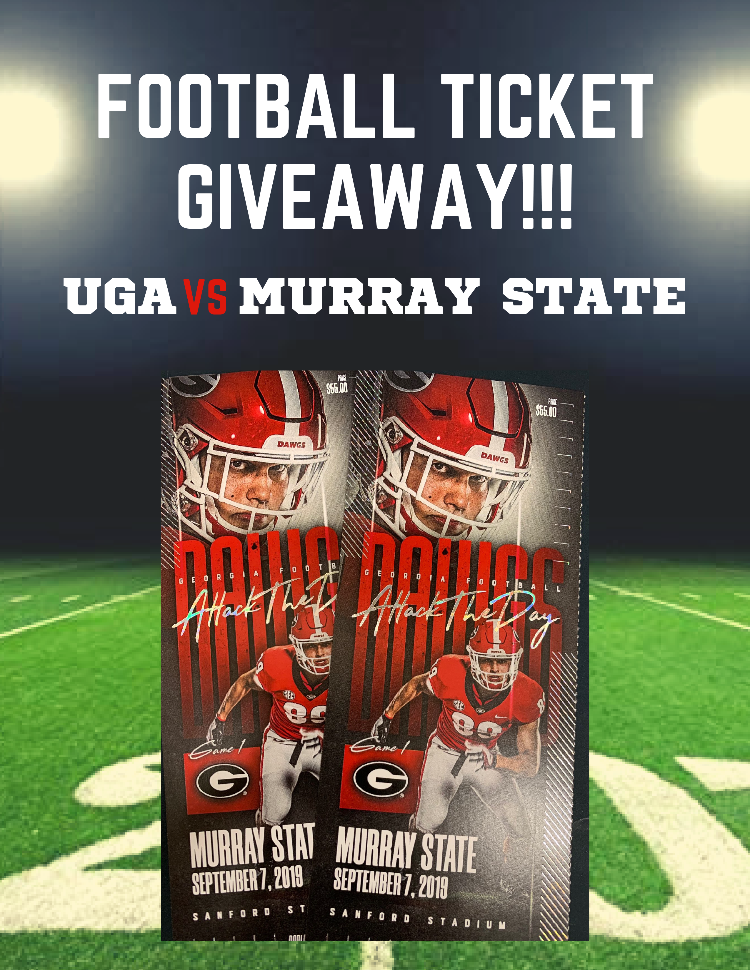 Football Ticket Giveaway!!! UGA vs Murray State
